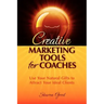 Creative Marketing Tools for Coaches