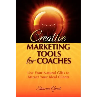 Creative Marketing Tools for Coaches