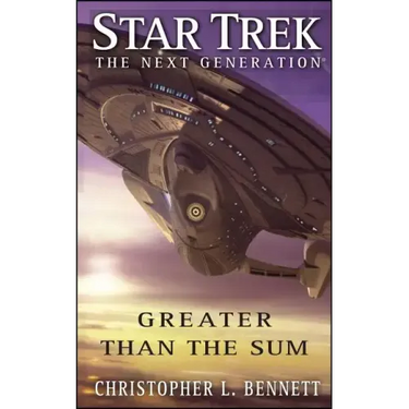 Star Trek: The Next Generation: Greater Than the Sum