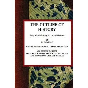 The outline of History, Volume I