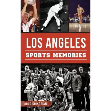 Los Angeles Sports Memories