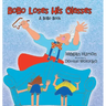 Bobo Loses His Glasses: A Bobo Book
