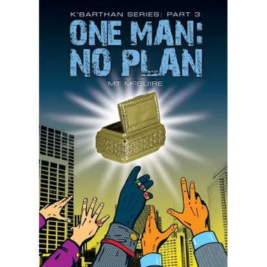 One Man: No Plan: Comedic sci fi
