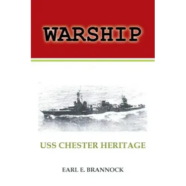 Warship: USS Chester Heritage