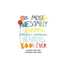 The Most Awesomely Wonderful, Amazingly Stupendous Diabetes Book Ever