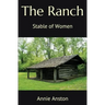 The Ranch: Stable of Women