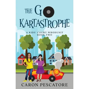 The Go-KartAstrophe: A Children's Courtroom Mystery