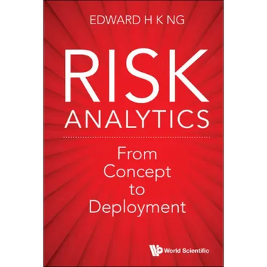 Risk Analytics: From Concept to Deployment
