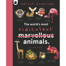The World's Most Ridiculous Animals