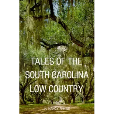 Tales of the South Carolina Low Country