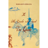 The Little Gaucho Who Loved Don Quixote