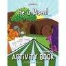 He is Risen! Activity Book