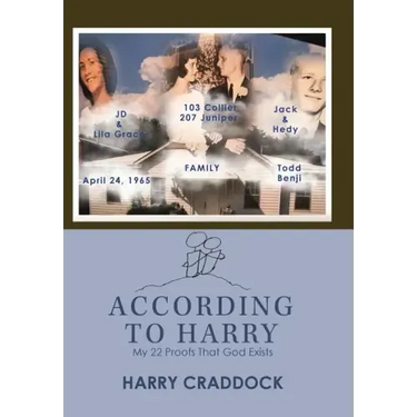 According to Harry: My 22 Proofs That God Exists