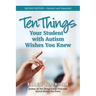 Ten Things Your Student with Autism Wishes You Knew