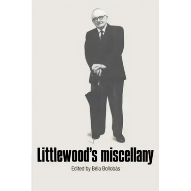 Littlewood's Miscellany