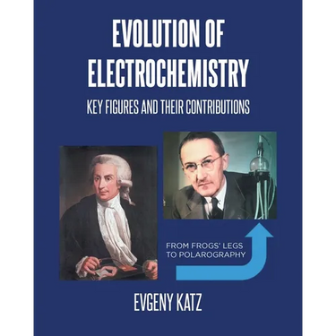 Evolution of Electrochemistry: Key Figures and Their Contributions