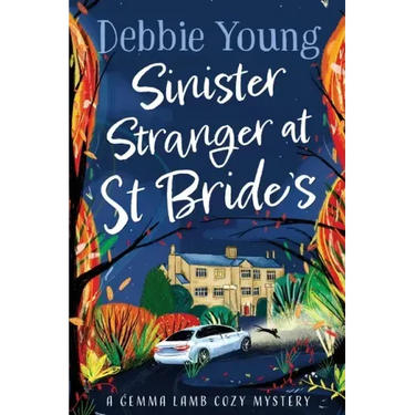 Sinister Stranger at St Brides