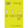 Me and Earl and the Dying Girl