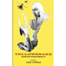 Yellowsnake, Son of Prophecy