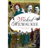 Wicked Milwaukee
