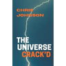 The Universe Crack'd