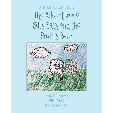 The Adventures of Silly Sally and The Prickly Bush