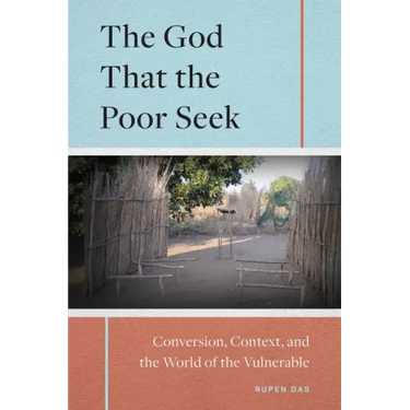 The God That the Poor Seek: Conversion, Context, and the World of the Vulnerable