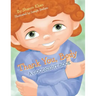 Thank You, Body: A Goodnight Book