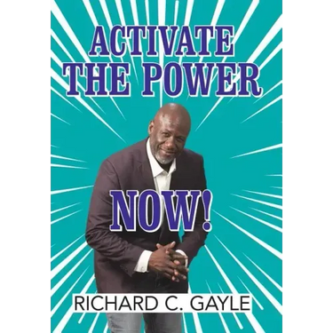 Activate the Power Now!