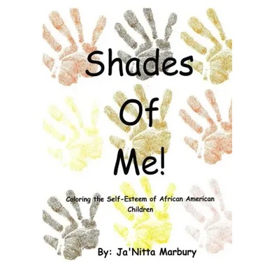 Shades of Me: Coloring the Self-Esteem of African American Children