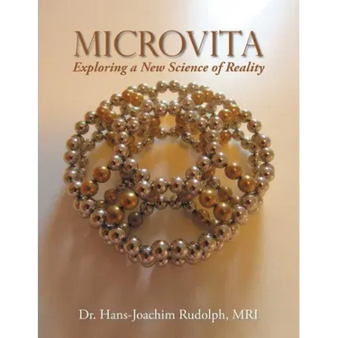 Microvita: Exploring a New Science of Reality