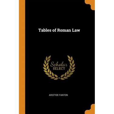 Tables of Roman Law