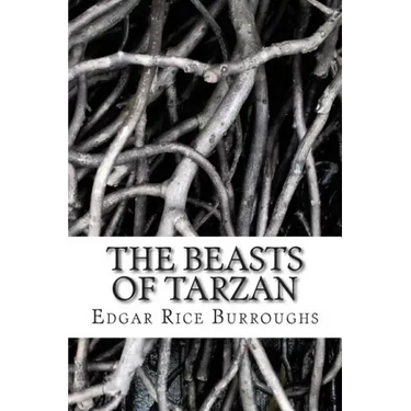 The Beasts of Tarzan: (Edgar Rice Burroughs Classics Collection)