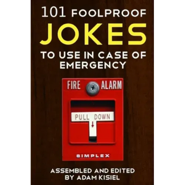 101 foolproof jokes to use in case of emergency