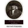 No Cross, No Crown