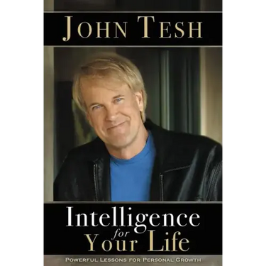 Intelligence for Your Life: Powerful Lessons for Personal Growth