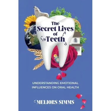 The Secret Lives of Teeth