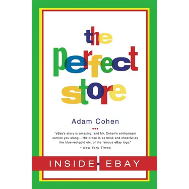 The Perfect Store: Inside Ebay