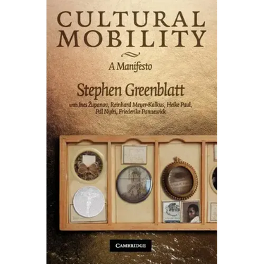 Cultural Mobility: A Manifesto