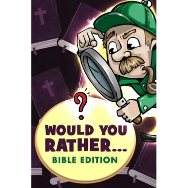 Would You Rather - Bible Edition: Funny Questions for Kids 6-8, 9-12 years old, Teens and Adults