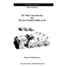 The "New" Law of the Sea and the Law of Armed Conflict at Sea