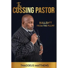 The Cussing Pastor: Bullsh*t From The Pulpit