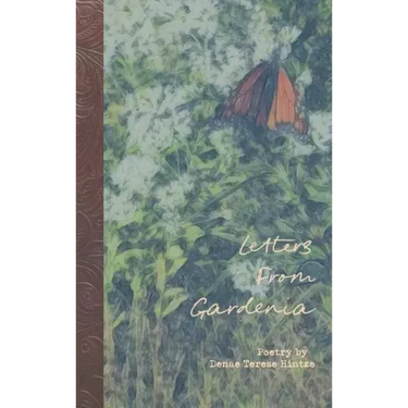 Letters From Gardenia