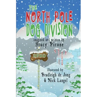 The North Pole Dog Division