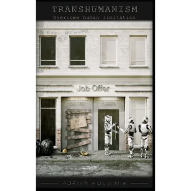 Transhumanism Overcome human limitation