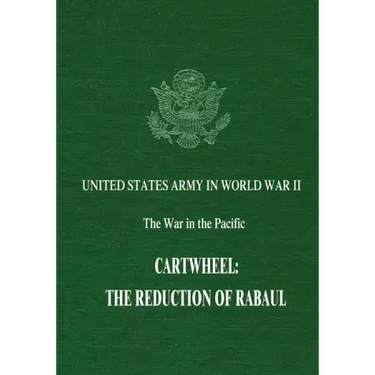Cartwheel: The Reduction of Rabaul