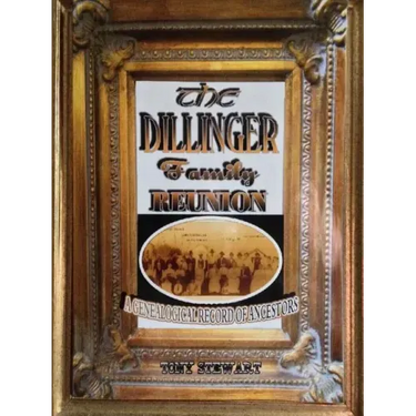 The Dillinger Family Reunion