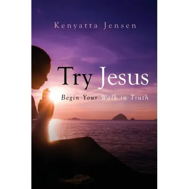 Try Jesus