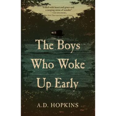 The Boys Who Woke Up Early