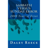 Sabbath versus Sunday Error: 2000 Years of Error